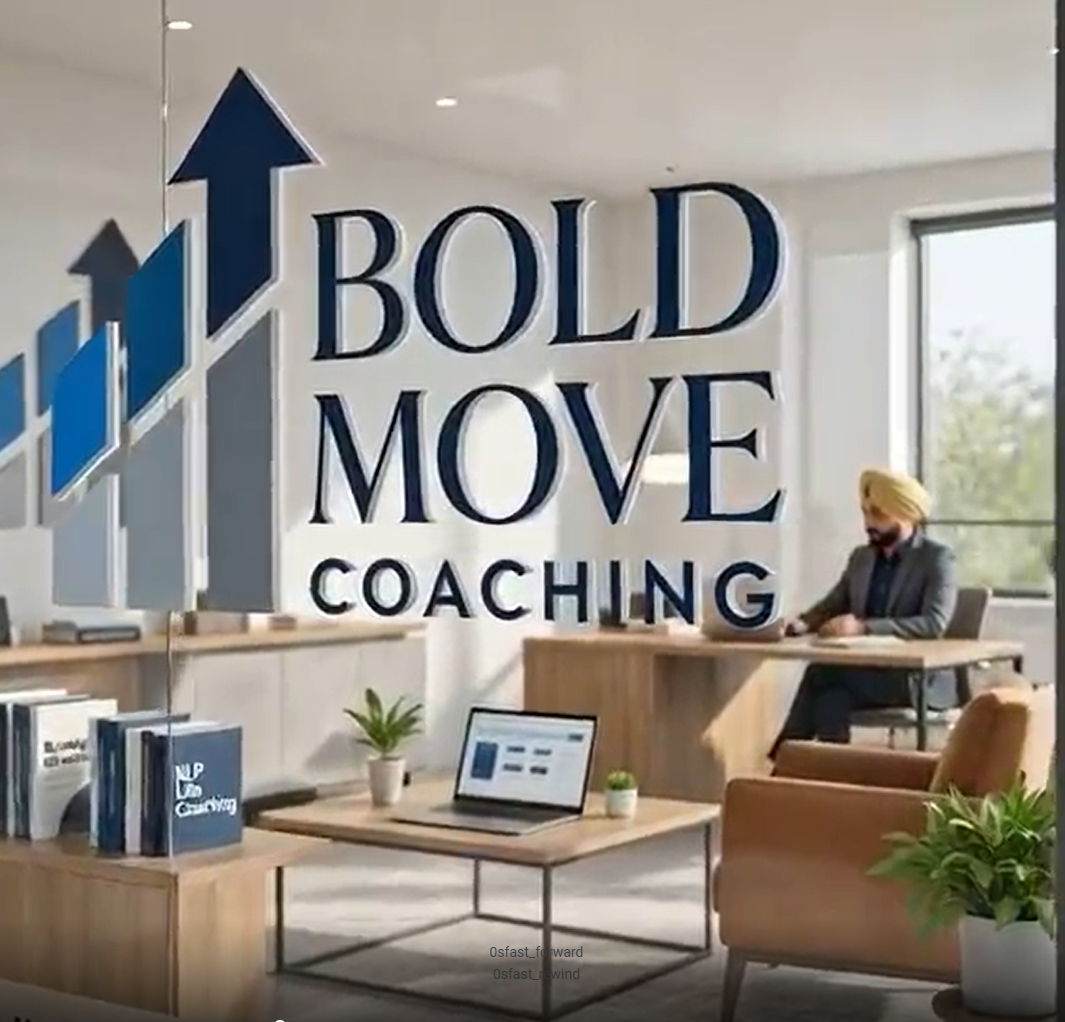 Bold Move Coaching - Strategic Intervention & NLP Life Coach